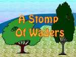 It's a Wild, Wadery World ! !